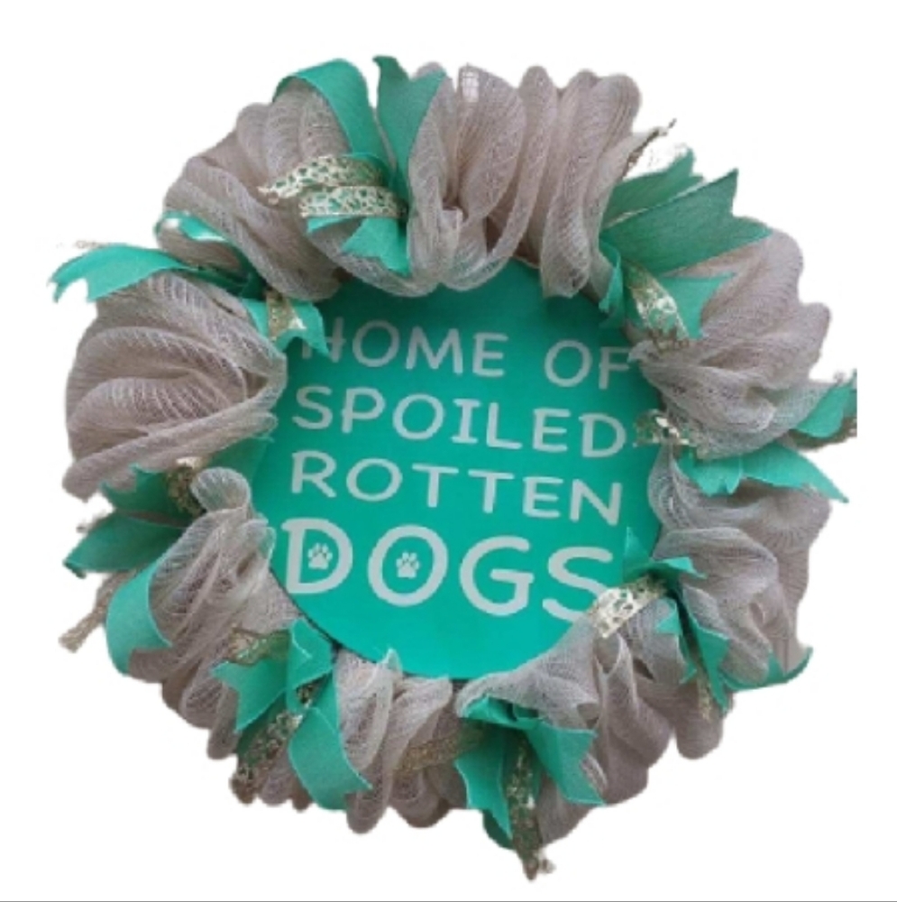 Approx. 20 inch Spoiled Rotten Dogs Wreath - Teal and Beige
